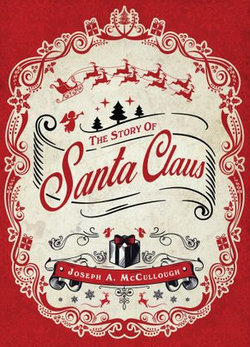 The Story of Santa Claus