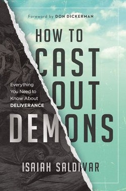 How to Cast Out Demons