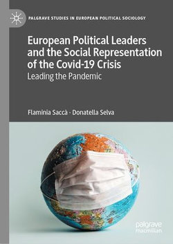 European Political Leaders and the Social Representation of the Covid-19 Crisis