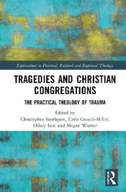 Tragedies and Christian Congregations