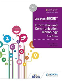 Cambridge IGCSE Information and Communication Technology Textbook, 3rd Edition