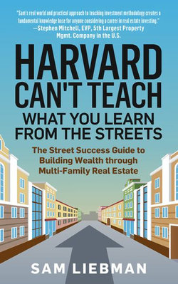 Harvard Can't Teach What You Learn from the Streets