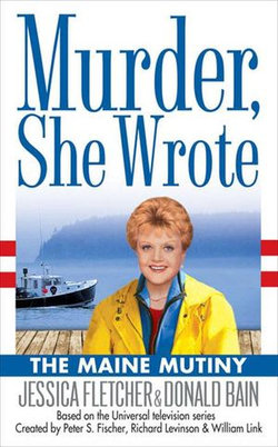 Murder, She Wrote: The Maine Mutiny