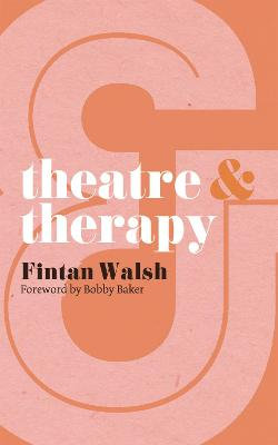 Theatre and Therapy