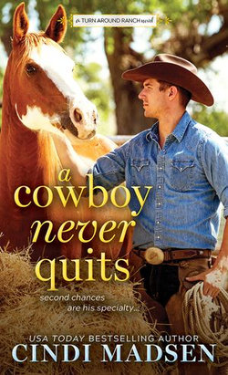 A Cowboy Never Quits