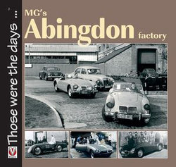 MG’s Abingdon Factory