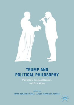 Trump and Political Philosophy