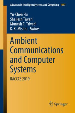 Ambient Communications and Computer Systems