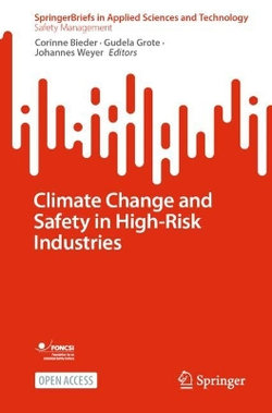 Climate Change and Safety in High-Risk Industries