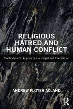 Religious Hatred and Human Conflict