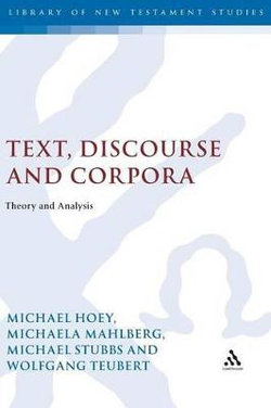 Text, Discourse and Corpora