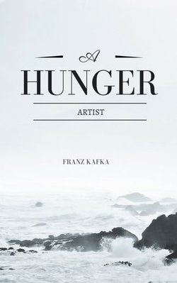 A Hunger Artist