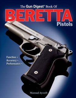 Gun Digest Book of Beretta Pistols