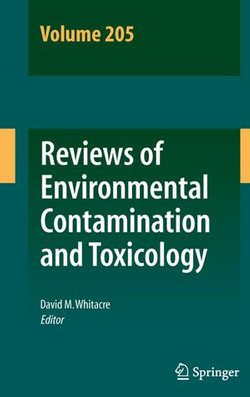 Reviews of Environmental Contamination and Toxicology Volume 205