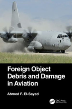 Foreign Object Debris and Damage in Aviation