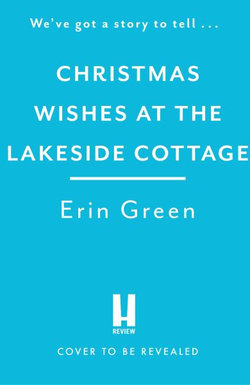 Christmas Wishes at the Lakeside Cottage