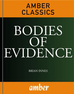 Bodies of Evidence