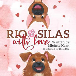 Rio & Silas with Love