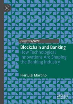 Blockchain and Banking