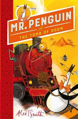 Mr Penguin and the Tomb of Doom