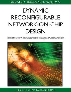 Dynamic Reconfigurable Network-on-Chip Design