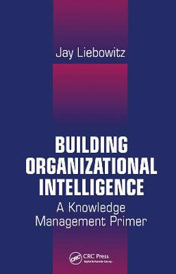 Building Organizational Intelligence