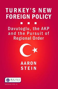 Turkey's New Foreign Policy