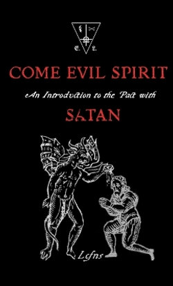 Come Evil Spirit