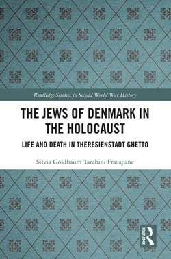 The Jews of Denmark in the Holocaust