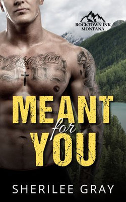 Meant for You (Rocktown Ink #3)