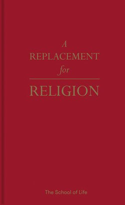 A Replacement for Religion