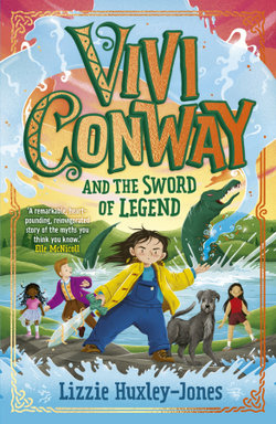 Vivi Conway and the Sword of Legend