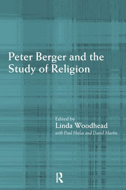 Peter Berger and the Study of Religion