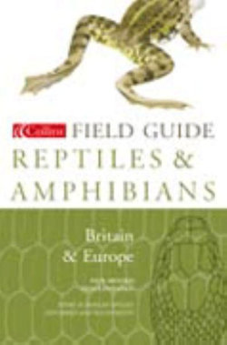 Reptiles and Amphibians of Britain and Europe