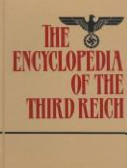 The Encyclopedia of the Third Reich