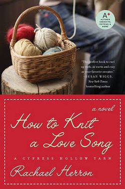 How to Knit a Love Song