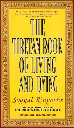 The Tibetan Book of Living and Dying