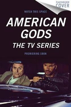 American Gods [TV Tie-In]