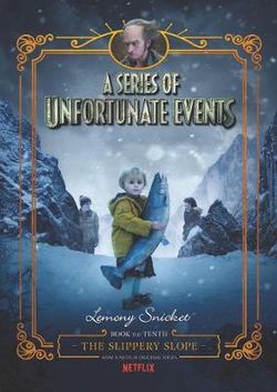 A Series of Unfortunate Events #10