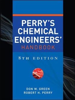 Perry's Chemical Engineers' Handbook, Eighth Edition