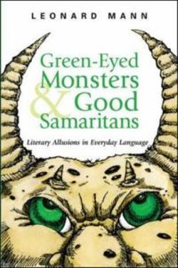 Green-Eyed Monsters and Good Samaritans