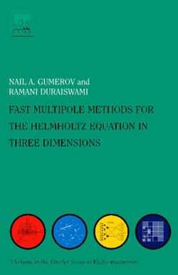 Fast Multipole Methods for the Helmholtz Equation in Three Dimensions