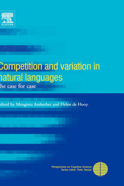 Competition and Variation in Natural Languages