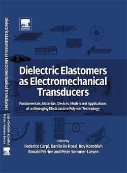 Dielectric Elastomers as Electromechanical Transducers