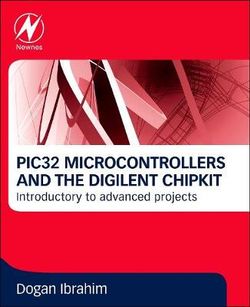 PIC32 Microcontrollers and the Digilent Chipkit