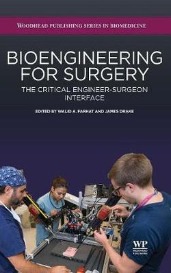 Bioengineering for Surgery