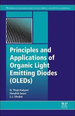 Principles and Applications of Organic Light Emitting Diodes (OLEDs)