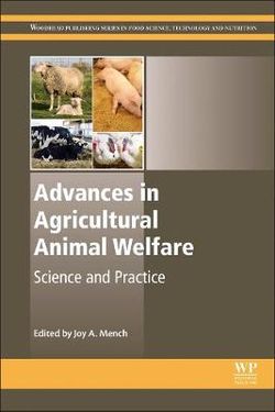 Advances in Agricultural Animal Welfare