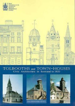 Tolbooths and Town-Houses