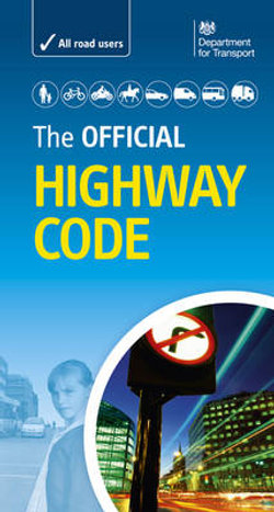 The Official Highway Code 2007